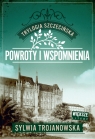 Trylogia szczecińska. Tom 3. Powroty i wspomnienia (Duże Litery)