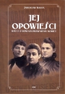 Jej opowieściRzecz o równouprawnieniu kobiet Kapsa Jarosław