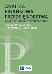 Analiza finansowa przedsiębiorstwa - Pomykalski Przemysław, Pomykalska Bożyna