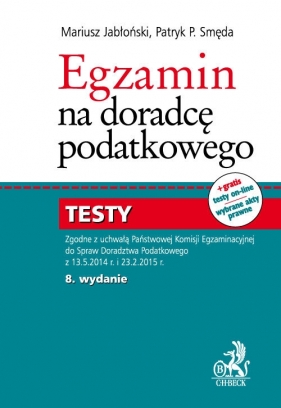 Egzamin na doradcę podatkowego Testy - Jabłoński Mariusz, Smęda Patryk Piotr
