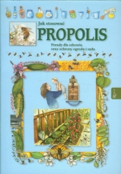 Jak stosować propolis - <br />