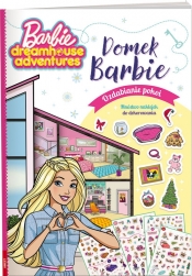 Barbie: Dreamhouse Adventures - Domek Barbie
