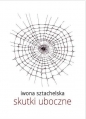 Skutki uboczne - Iwona Sztachelska