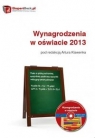 Wynagrodzenia w oświacie 2013