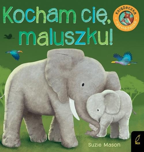 Kocham Cię maluszku!