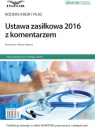 Ustawa zasiłkowa 2016 z komentarzem