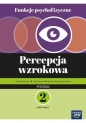 Funkcje psychofizyczne. Percepcja wzrokowa KP p.2 - Opracowanie zbiorowe, Opracowanie zbiorowe