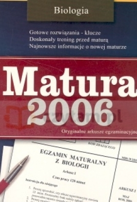 Matura 2006 Biologia