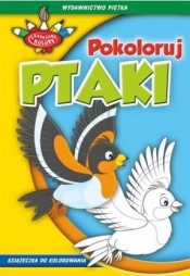 Zakręcone kolory. Pokoloruj ptaki - Opracowanie zbiorowe