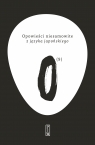  Opowieści niesamowite z języka japońskiego