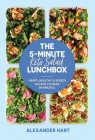 The 5-Minute Keto Salad Lunchbox wer. angielska Alexander Hart