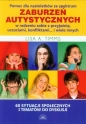 Pomoc dla nastolatków ze spektrum zaburzeń autystycznych w radzeniu sobie z przyjaźnią, uczuciami, konfliktami i wiele innych - Lisa A. Timms