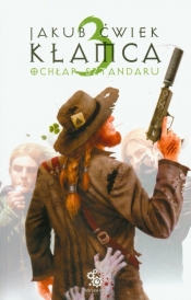 Kłamca 3 Ochłap sztandaru - Jakub Ćwiek