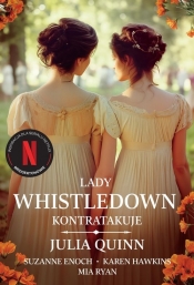 Lady Whistledown kontratakuje - Julia Quinn, Mia Ryan, Karen Hawkins, Suzanne Enoch