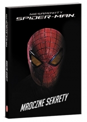 Niesamowity Spider-Man Mroczne sekrety - <br />