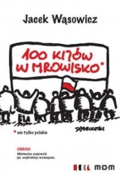 100 kijów w mrowisko - Wąsowicz Jacek