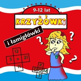 Krzyżówki i łamigłówki 9-12 lat - Agnieszka Wileńska