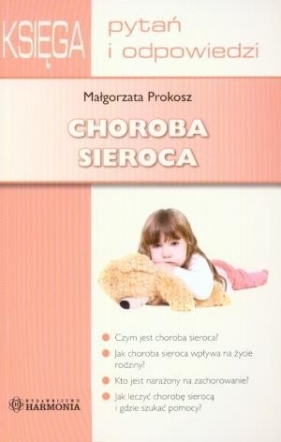 Choroba sieroca - Małgorzata Prokosz