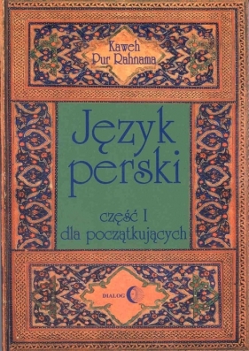 Język perski dla początkujących Część 1 + 2CD - Kaweh Pur Rahnama