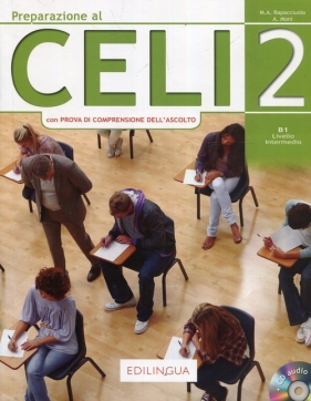 Preparazione al CELI 2 + CD - Rapacciuolo M.A., Moni A.