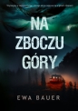 Na zboczu góry - Ewa Bauer
