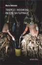 Tradycje i widowiska pasyjne na Filipinach - Maria Delimata