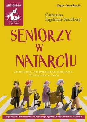 Seniorzy w natarciu (Audiobook) - Ingelman-Sundberg Catharina