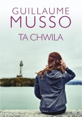 Ta chwila - Guillaume Musso