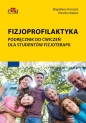 Fizjoprofilaktyka - Karolina Kopacz, Magdalena Fronczek