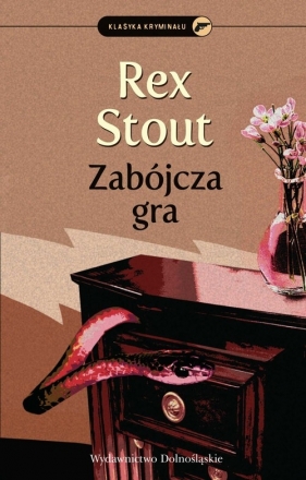 Zabójcza gra - Stout Rex