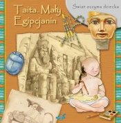Świat oczyma dziecka Taita Mały Egipcjanin - Praca zbiorowa
