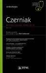  W gabinecie lekarza specjalisty Onkologia CzerniakWspółczesne podejście