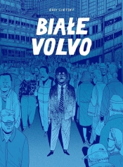 Białe Volvo - Erik Svetoft