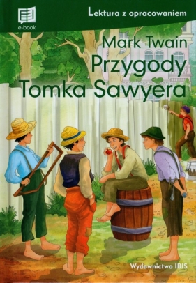 Przygody Tomka Sawyera - Mark Twain