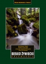 Beskid Żywiecki. Przewodnik