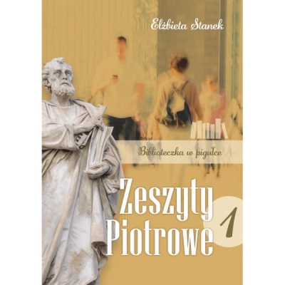 Zeszyty Piotrowe I. Biblioteczka w pigułce