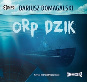 ORP Dzik - Domagalski Dariusz