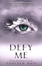 Defy Me - Tahereh Mafi