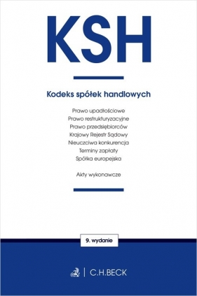 KSH. Kodeks spółek handlowych oraz ustawy towarzyszące (OUTLET - USZKODZENIE)