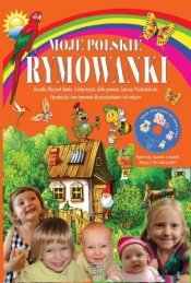 Moje polskie rymowanki. Część 2 - Opracowanie zbiorowe