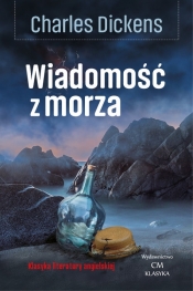 Wiadomość z morza - Charles Dickens