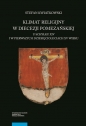 Klimat religijny w diecezji pomezańskiej u schyłku XIV i w pierwszych dziesięcioleciach XV wieku - Stefan Kwiatkowski