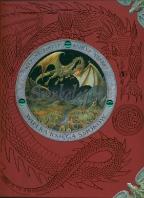 Smokologia-Wielka Księga Smoków - Dugald A. Steer