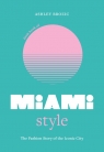 Little Book of Miami Style wer. angielska Ashley Brozic