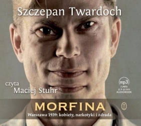 Morfina (Audiobook) - Szczepan Twardoch