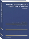 Kodeks postępowania administracyjnego. Komentarz Opracowanie zbiorowe