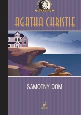 Kolekcja kryminałów. Samotny dom - Agatha Christie