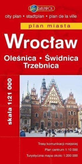 Wrocław. Oleśnica. Świdnica. Trzebnica. Plan miasta w skali 1:21 000 - praca zbiorowa
