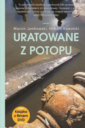 Uratowane z Potopu - Jamkowski Marcin, Kowalski Hubert