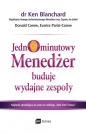Jednominutowy Menedżer buduje wydajne zespoły - Eunice Parisi-Carew, Donald Carew